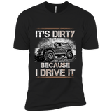 PREMIUM: IT'S DIRTY BECAUSE I DRIVE IT -  - 2