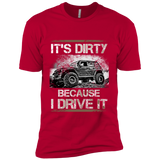 PREMIUM: IT'S DIRTY BECAUSE I DRIVE IT -  - 4