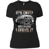 PREMIUM: IT'S DIRTY BECAUSE I DRIVE IT -  - 8