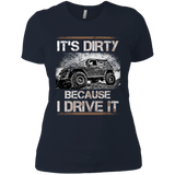 PREMIUM: IT'S DIRTY BECAUSE I DRIVE IT -  - 11
