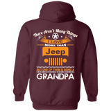 Best Gift For Grandpa - Being A Jeep Grandpa Hoodie [Back] | Various Colors