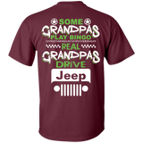 Best Gift For Grandpa - Some Grandpas Play Bingo Real Grandpas Drive Jeep [Back]