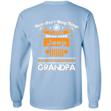 BEST GIFT FOR GRANDPA - BEING A JEEP GRANDPA LS T-SHIRT [BACK] | VARIOUS COLORS