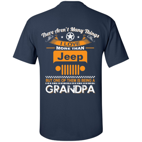 A/ Best Gift For Grandpa - Being A Jeep Grandpa T-Shirt [Back] | Various Colors