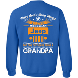 Best Gift For Grandpa - Being A Jeep Grandpa Sweatshirt 8 oz [Back] | Various Colors