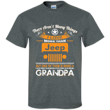 A/ Best Gift For Grandpa - Being A Jeep Grandpa T-Shirt [Front] | Various Colors