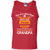 Best Gift For Grandpa - Being A Jeep Grandpa Tank Top [Front] | Various Colors