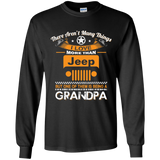 BEST GIFT FOR GRANDPA - BEING A JEEP GRANDPA LS T-SHIRT [FRONT] | Various Colors