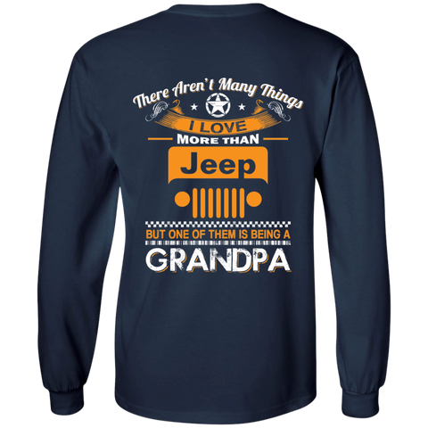 BEST GIFT FOR GRANDPA - BEING A JEEP GRANDPA LS T-SHIRT [BACK] | VARIOUS COLORS