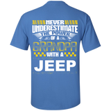 Best Gift For Grandpa - Never Underestimate The Power Of A Grandpa With A Jeep [Back]