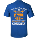 A/ Best Gift For Grandpa - Being A Jeep Grandpa T-Shirt [Back] | Various Colors