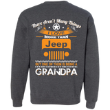 Best Gift For Grandpa - Being A Jeep Grandpa Sweatshirt 8 oz [Back] | Various Colors