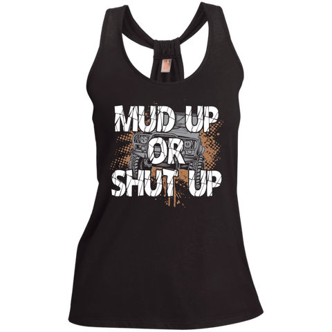 [Front] Mud Up Or Shut Up - For Women