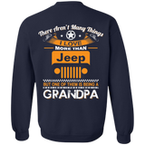 Best Gift For Grandpa - Being A Jeep Grandpa Sweatshirt 8 oz [Back] | Various Colors