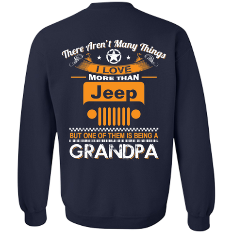 Best Gift For Grandpa - Being A Jeep Grandpa Sweatshirt 8 oz [Back] | Various Colors